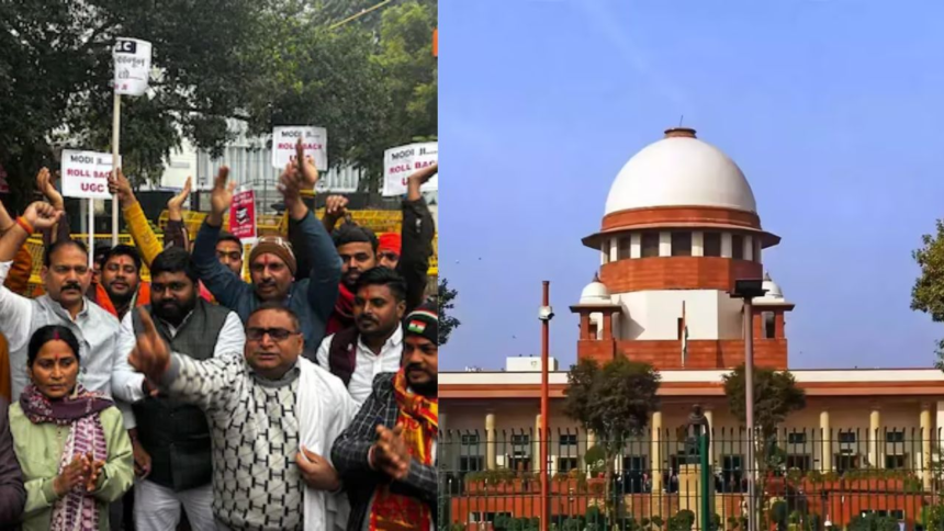 यूजीसी के ‘उच्च शिक्षा संस्थानों में समानता को बढ़ावा देने संबंधी विनियम, 2026’ के नियम 3(सी) को सुप्रीम कोर्ट में चुनौती, जाति आधारित भेदभाव की परिभाषा को गैर-समावेशी बताते हुए संविधान के अनुच्छेद 14, 15 और 21 के उल्लंघन का आरोप।