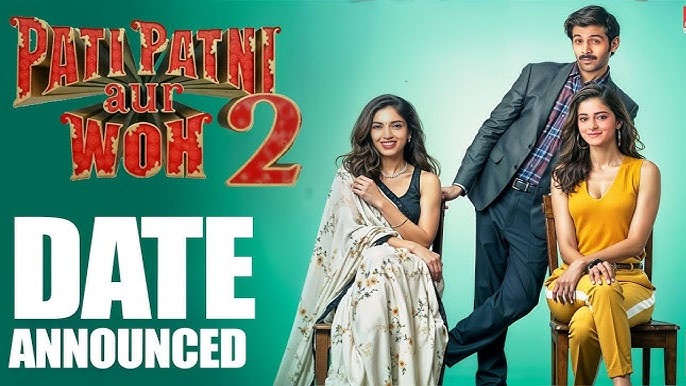Pati Patni Aur Woh 2