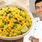 Chef Sanjeev Kapoor on Poha